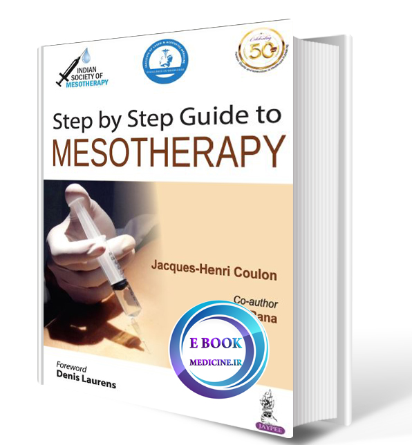 دانلود کتابStep by Step Guide to Mesotherapy2019(ORIGINAL PDF)